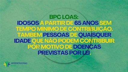 O BPC LOAS É MAIS UM BENEFÍCIO DA ASSISTÊNCIA SOCIAL