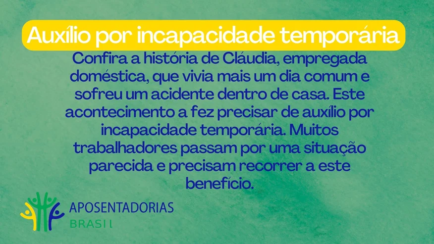 Auxílio por Incapacidade temporaria